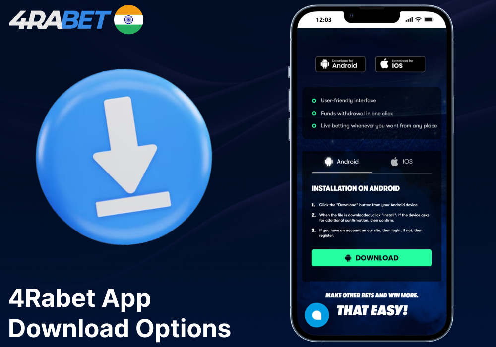Guide on downloading the 4Rabet mobile app for players from India